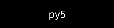 py5 is awesome